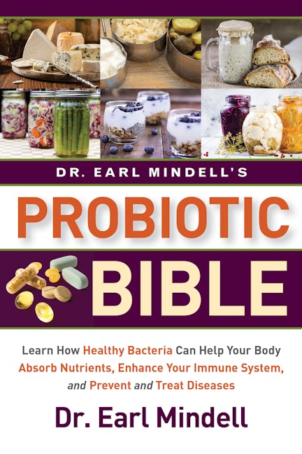 Book cover image for Dr. Earl Mindell's Probiotic Bible ISBN: 9781684423569